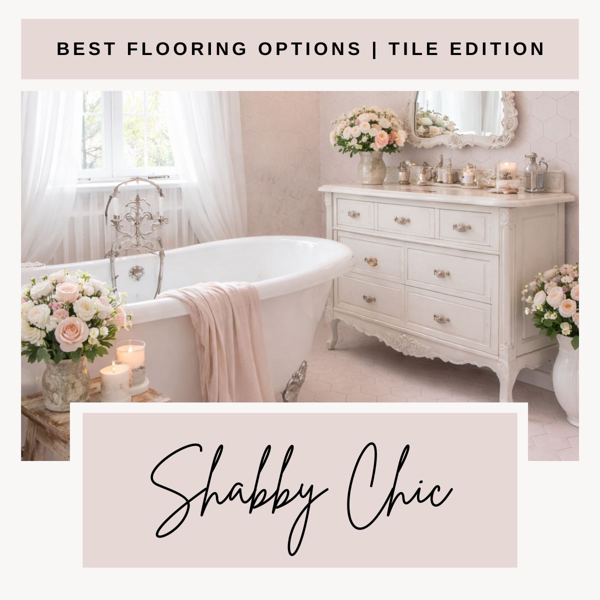 The Best Flooring Options for Shabby Chic Style
